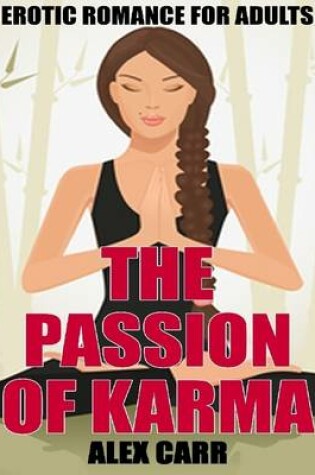 Cover of The Passion of Karma