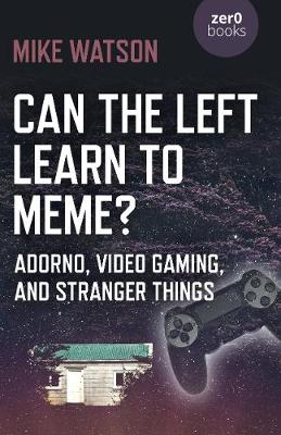 Book cover for Can the Left Learn to Meme?