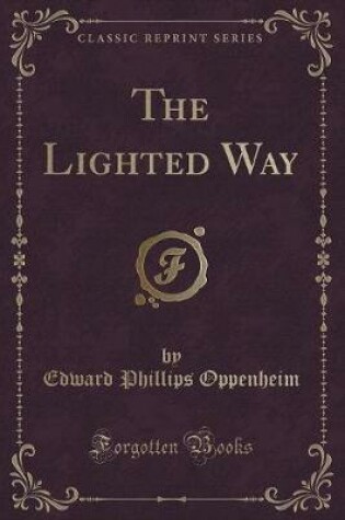 Cover of The Lighted Way (Classic Reprint)