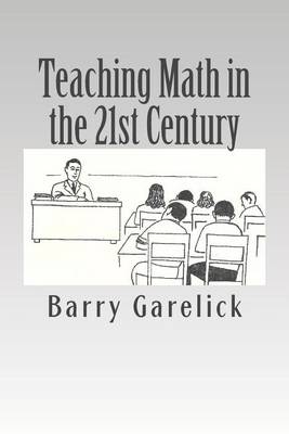 Cover of Teaching Math in the 21st Century