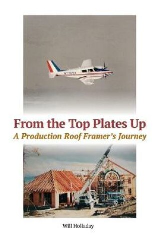Cover of From the Top Plates Up
