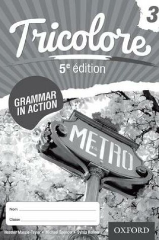 Cover of Tricolore Grammar in Action 3 (8 pack)