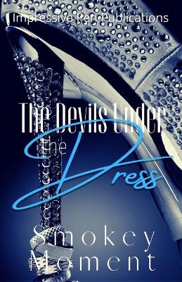 Book cover for The Devils Under The Dress