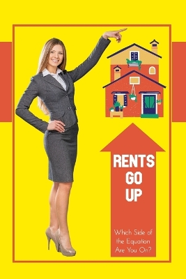 Book cover for Rents Go Up