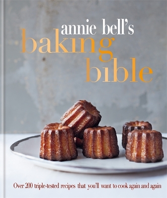 Book cover for Annie Bell's Baking Bible
