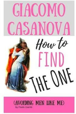 Cover of How to find the One