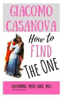 Book cover for How to find the One