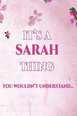 Book cover for It's a Sarah Thing You Wouldn't Understand