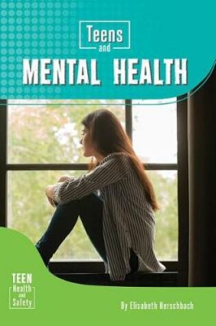 Cover of Teens and Mental Health