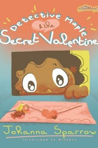 Cover of Detective Maple and the Secret Valentine