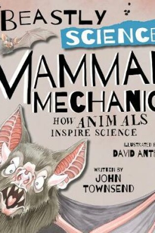 Cover of Beastly Science: Mammal Mechanics