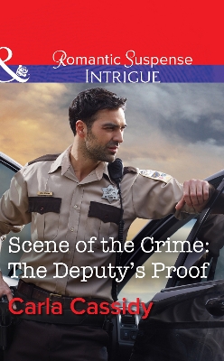 Book cover for Scene Of The Crime: The Deputy's Proof