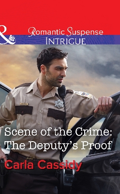 Cover of Scene Of The Crime: The Deputy's Proof