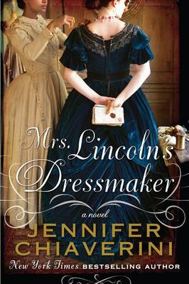 Book cover for Mrs. Lincoln's Dressmaker