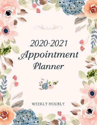 Cover of 2020-2021 Weekly Hourly Appointment Planner