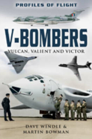 Cover of Profiles of Flight Series: V Bombers