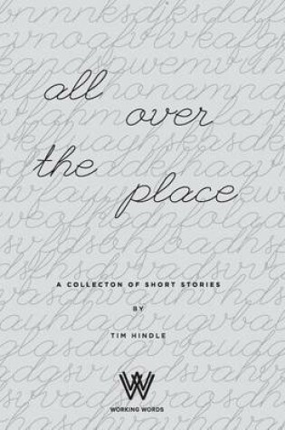 Cover of All Over the Place