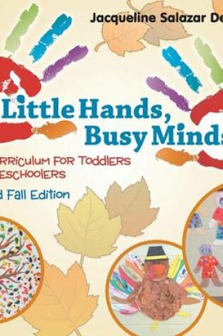 Cover of Little Hands, Busy Minds Revised Fall Edition