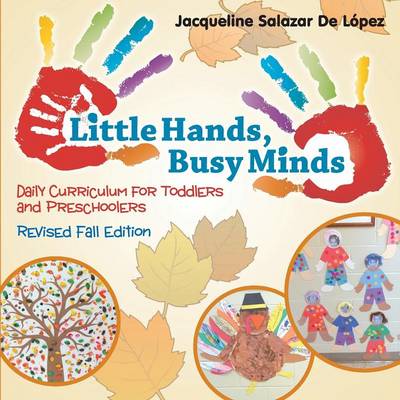 Book cover for Little Hands, Busy Minds Revised Fall Edition