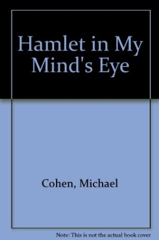 Cover of "Hamlet" in My Mind's Eye