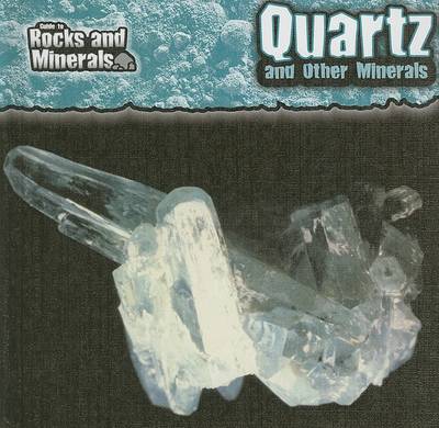 Cover of Quartz and Other Minerals