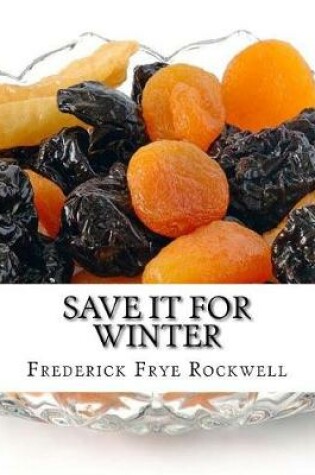 Cover of Save It for Winter