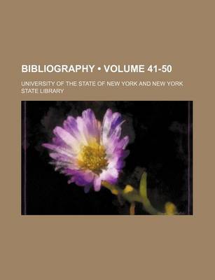 Book cover for Bibliography Volume 41-50