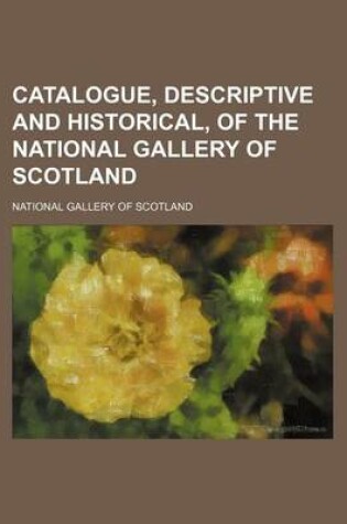Cover of Catalogue, Descriptive and Historical, of the National Gallery of Scotland