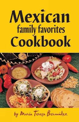 Cover of Mexican family favorites Cookbook