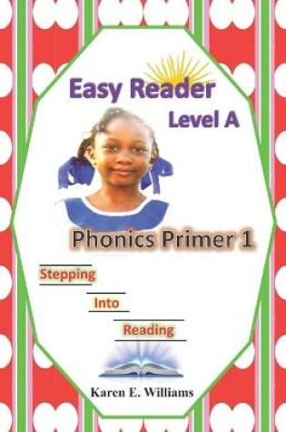 Cover of Easy Reader Level A - Phonics Primer 1