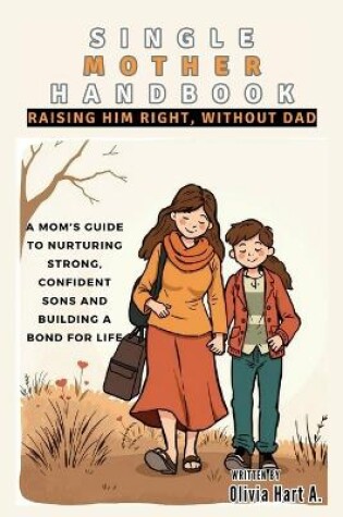 Cover of Single Mother Handbook