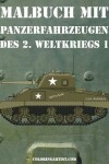 Book cover for Malbuch mit Panzerfahrzeugen des 2. Weltkriegs 1