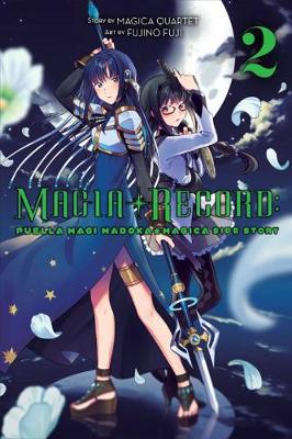 Book cover for Magia Record: Puella Magi Madoka Magica Side Story, Vol. 2