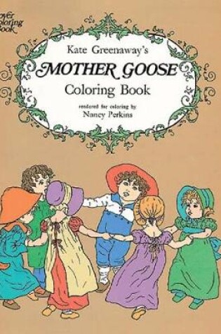 Cover of Kate Greenaway's Mother Goose Coloring Book