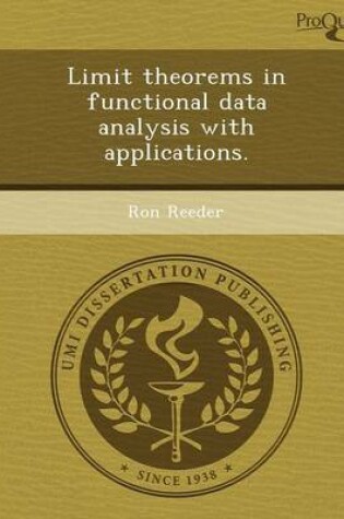 Cover of Limit Theorems in Functional Data Analysis with Applications