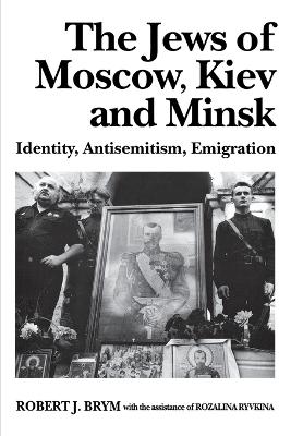 Book cover for The Jews of Moscow, Kiev, and Minsk