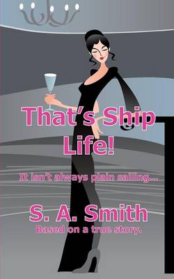 Book cover for That's Ship Life!