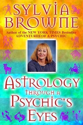 Book cover for Astrology Through a Psychic's Eyes