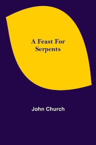 Cover of A Feast for Serpents