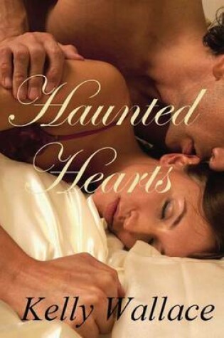 Cover of Haunted Hearts (Romantic Suspense - Paronormal Romance)