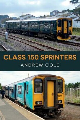 Cover of Class 150 Sprinters