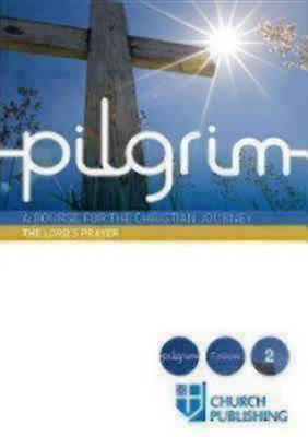 Book cover for Pilgrim - The Lord's Prayer