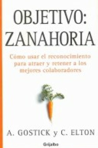 Cover of Objetivo: Zanahoria
