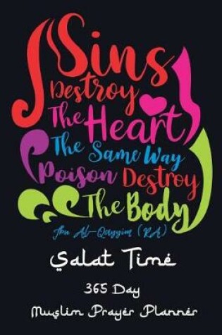 Cover of Sins Destroy The Heart The Same Way Poison Destroy The Body