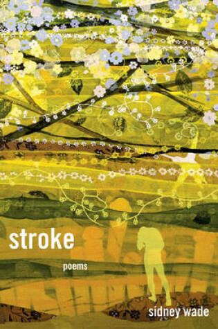 Cover of Stroke: Poems