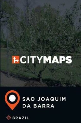 Cover of City Maps Sao Joaquim da Barra Brazil