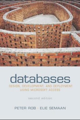 Cover of Databases: Design, Development, & Deployment Using Microsoft Access w/ Student CD