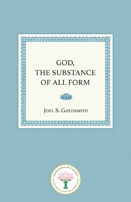 Book cover for God, the Substance of All Form