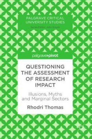 Cover of Questioning the Assessment of Research Impact