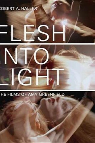 Cover of Flesh Into Light